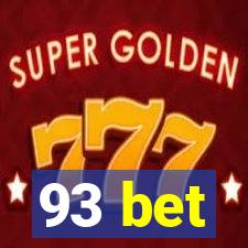 93 bet